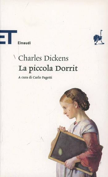 La piccola Dorrit - Charles Dickens - Libro Einaudi 2007, Einaudi tascabili. Classici | Libraccio.it