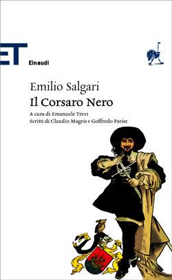 Il Corsaro Nero - Emilio Salgari - Libro Einaudi 2007, Einaudi tascabili. Classici | Libraccio.it