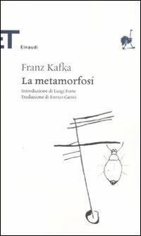 La metamorfosi - Franz Kafka - Libro Einaudi 2008, Einaudi tascabili. Classici | Libraccio.it