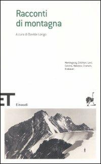 Racconti di montagna  - Libro Einaudi 2008, Einaudi tascabili. Scrittori | Libraccio.it