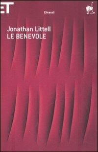 Le benevole - Jonathan Littell - Libro Einaudi 2008, Super ET | Libraccio.it