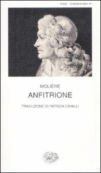 Anfitrione - Molière - Libro Einaudi 2009, Collezione di teatro | Libraccio.it