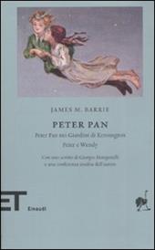 Peter Pan: Peter Pan nei giardini di Kensington-Peter e Wendy