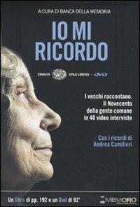 Io mi ricordo. Con DVD  - Libro Einaudi 2009, Einaudi. Stile libero. DVD | Libraccio.it