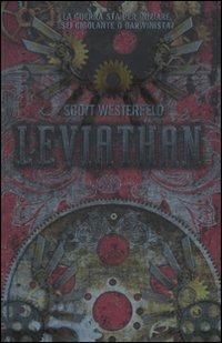 Leviathan - Scott Westerfeld - Libro Einaudi 2010, Einaudi. Stile libero extra | Libraccio.it
