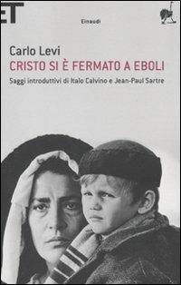 Cristo si è fermato a Eboli - Carlo Levi - Libro Einaudi 2010, Super ET | Libraccio.it