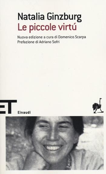 Le piccole virtù - Natalia Ginzburg - Libro Einaudi 2012, Einaudi tascabili. Scrittori | Libraccio.it