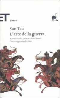 L' arte della guerra - Tzu Sun - Libro Einaudi 2011, Einaudi tascabili. Classici | Libraccio.it