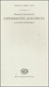 Esperimento Auschwitz-Auschwitz experiment