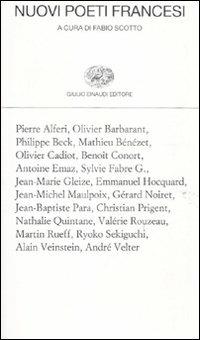 Nuovi poeti francesi  - Libro Einaudi 2011, Collezione di poesia | Libraccio.it