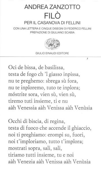 Filò. Per il Casanova di Fellini - Andrea Zanzotto - Libro Einaudi 2012, Collezione di poesia | Libraccio.it