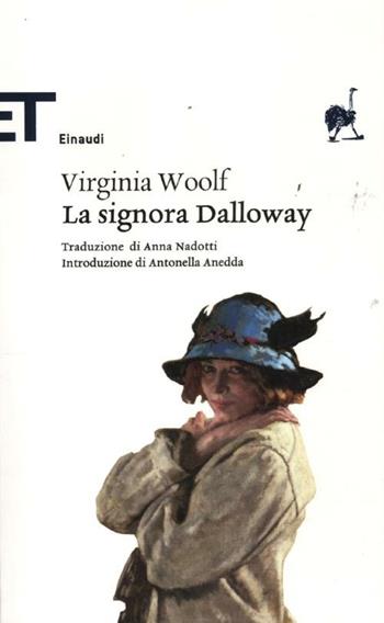 La signora Dalloway - Virginia Woolf - Libro Einaudi 2012, Einaudi tascabili. Classici | Libraccio.it