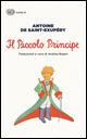 Il Piccolo Principe - Antoine de Saint-Exupéry - Libro Einaudi 2015, Super ET | Libraccio.it