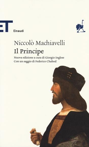 Il principe - Niccolò Machiavelli - Libro Einaudi 2013, Einaudi tascabili. Classici | Libraccio.it