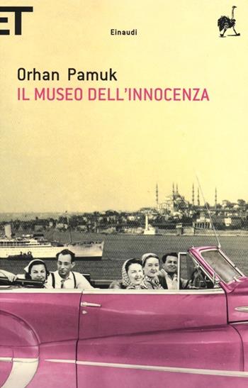 Il museo dell'innocenza - Orhan Pamuk - Libro Einaudi 2013, Super ET | Libraccio.it