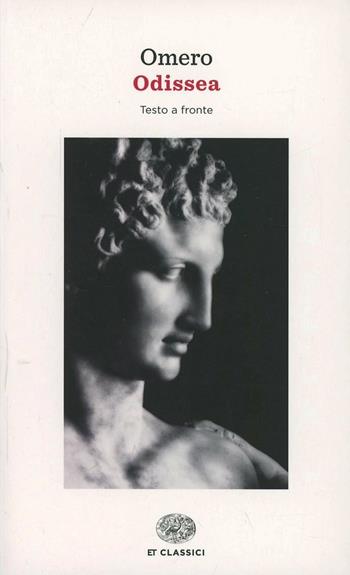 Odissea. Testo greco a fronte - Omero - Libro Einaudi 2014, Einaudi tascabili. Classici | Libraccio.it