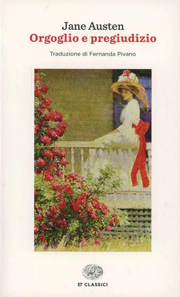 Orgoglio e pregiudizio - Jane Austen - Libro Einaudi 2014, Einaudi tascabili. Classici | Libraccio.it