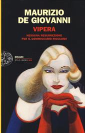 Vipera. Nessuna resurrezione per il commissario Ricciardi