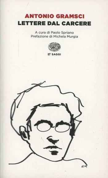 Lettere dal carcere - Antonio Gramsci - Libro Einaudi 2014, Einaudi tascabili. Saggi | Libraccio.it