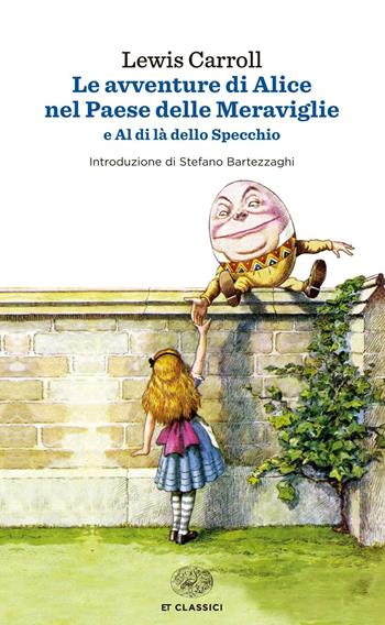 Le avventure di Alice nel paese delle meraviglie - Lewis Carroll - Libro Einaudi 2015, Einaudi tascabili. Classici | Libraccio.it