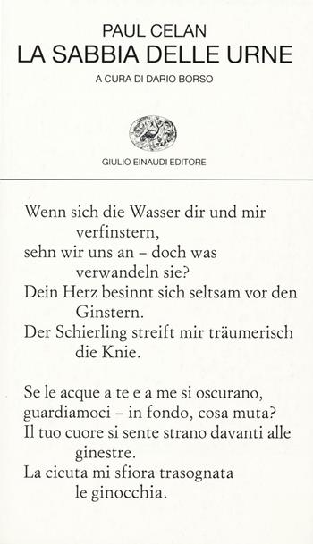 La sabbia delle urne. Testo tedesco a fronte - Paul Celan - Libro Einaudi 2016, Collezione di poesia | Libraccio.it