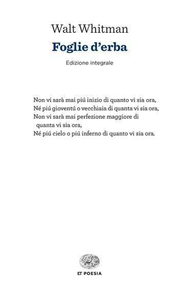 Foglie d'erba - Walt Whitman - Libro Einaudi 2016, Einaudi tascabili. Poesia | Libraccio.it