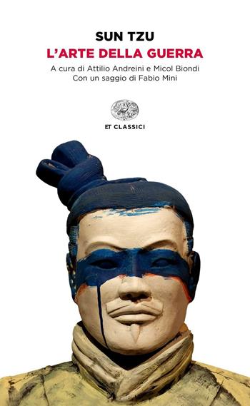 L' arte della guerra - Tzu Sun - Libro Einaudi 2016, Einaudi tascabili. Classici | Libraccio.it