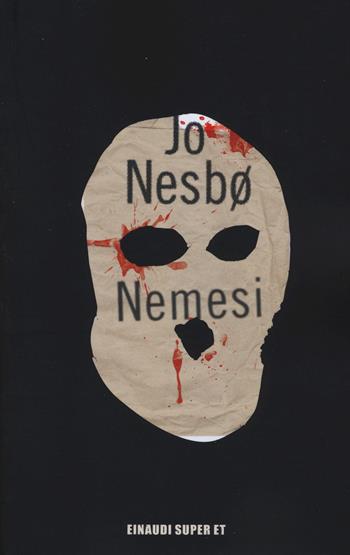 Nemesi - Jo Nesbø - Libro Einaudi 2017, Super ET | Libraccio.it