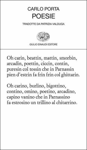 Poesie. Testo italiano e milanese - Carlo Porta - Libro Einaudi 2018, Collezione di poesia | Libraccio.it