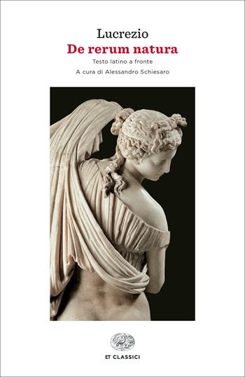 De rerum natura. Testo latino a fronte - Tito Lucrezio Caro - Libro Einaudi 2023, Einaudi tascabili. Classici | Libraccio.it