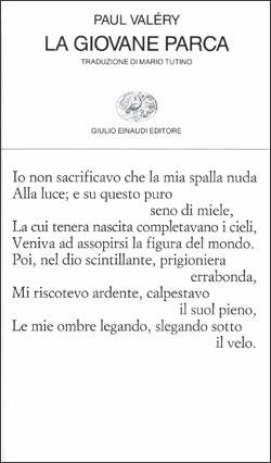 La giovane Parca - Paul Valéry - Libro Einaudi 1997, Collezione di poesia | Libraccio.it