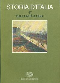 Storia d'Italia. Vol. 4\2: Dall'Unità a oggi. La cultura.  - Libro Einaudi 1997, Grandi opere | Libraccio.it