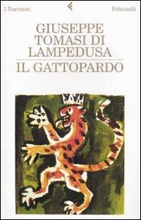 Il Gattopardo - Giuseppe Tomasi di Lampedusa - Libro Feltrinelli 2008, I narratori | Libraccio.it