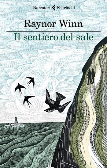 Il sentiero del sale - Raynor Winn - Libro Feltrinelli 2022, I narratori | Libraccio.it
