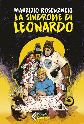 La sindrome di Leonardo - Maurizio Rosenzweig - Libro Feltrinelli 2023, Feltrinelli Comics | Libraccio.it