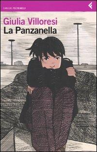 La panzanella - Giulia Villoresi - Libro Feltrinelli 2009, I canguri | Libraccio.it