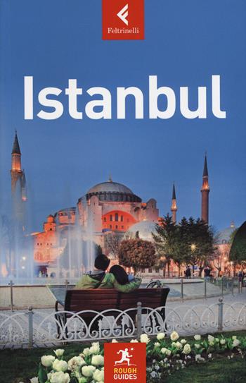 Istanbul - Terry Richardson, Rhiannon Davies - Libro Feltrinelli 2015, Rough Guides | Libraccio.it