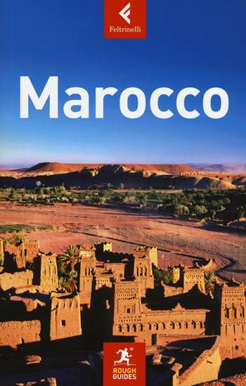 Marocco - Paul Clammer - Libro Feltrinelli 2016, Rough Guides | Libraccio.it
