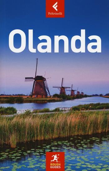 Olanda  - Libro Feltrinelli 2016, Rough Guides | Libraccio.it