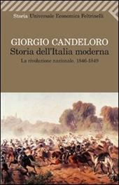 Storia dell'Italia moderna. Vol. 3: La Rivoluzione nazionale (1846-1849).