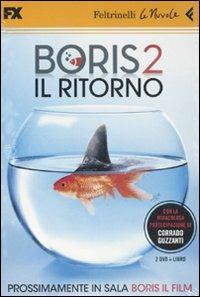 Boris 2. Il ritorno. DVD. Con libro  - Libro Feltrinelli 2011, Le Nuvole | Libraccio.it