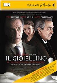 Il gioiellino. DVD. Con CD Audio. Con libro - Andrea Molaioli - Libro Feltrinelli 2011, Le Nuvole | Libraccio.it