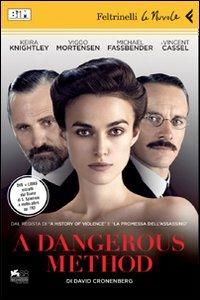 A Dangerous method. DVD. Con libro - David Cronenberg - Libro Feltrinelli 2011, Le Nuvole | Libraccio.it