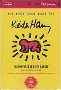 The universe of Keith Haring. DVD. Con libro - Christina Clausen - Libro Feltrinelli 2010, Real cinema | Libraccio.it