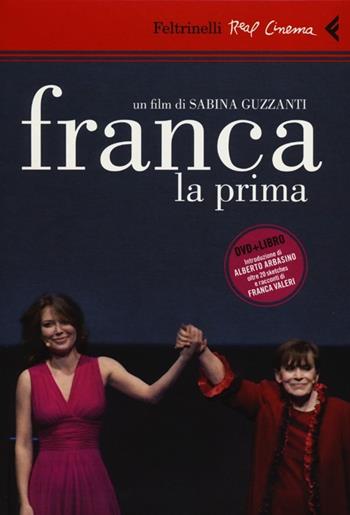 Franca la prima. DVD. Con libro - Sabina Guzzanti - Libro Feltrinelli 2012, Real cinema | Libraccio.it