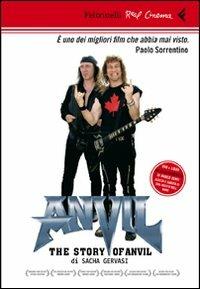 Anvil! The story of Anvil. DVD. Con libro - Sacha Gervasi - Libro Feltrinelli 2012, Real cinema | Libraccio.it