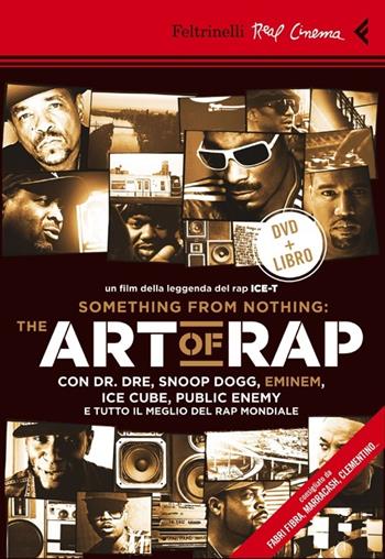 The art of rap. DVD. Con libro - Ice-T, Andy Baybutt - Libro Feltrinelli 2013, Real cinema | Libraccio.it