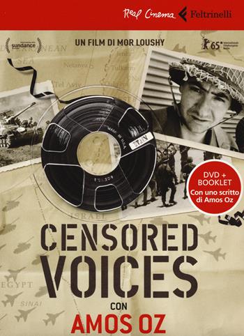 Censored voices. Con Amos Oz. DVD. Con libro - Mor Loushy - Libro Feltrinelli 2016, Real cinema | Libraccio.it