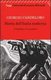 Storia dell'Italia moderna. Vol. 9: Il fascismo e le sue guerre (1922-1939).