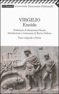 Eneide. Testo latino a fronte - Publio Virgilio Marone - Libro Feltrinelli 2008, Universale economica. I classici | Libraccio.it